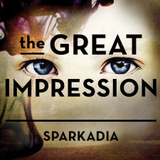 Sparkadia – The Great Impression