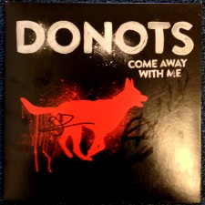 WIN An Autographed Donots Vinyl!