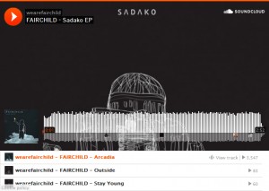 FAIRCHILD Sadako EP SoundCloud