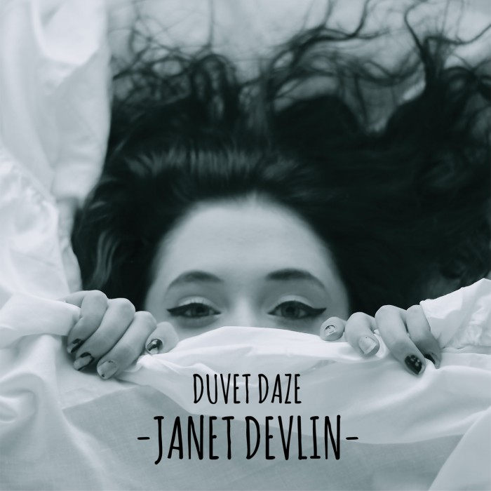 Janet Devlin - Duvet Daze